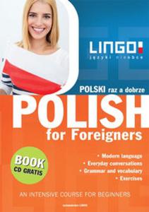 Polski raz a dobrze. Polish for Foreigners + CD MP3. Nowe wydanie - 2857779679