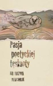 Pasja poetyckiej tsknoty - 2857779852