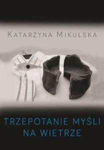 Trzepotanie myli na wietrze - 2857779861