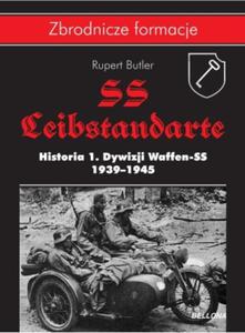 SS-Leibstandarte. Historia 1. Dywizji Waffen-SS 1939-1945 - 2857779928
