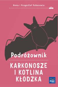 Podrownik. Karkonosze i Kotlina Kodzka - 2857780230