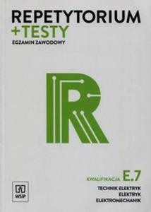 Repetytorium + testy Egzamin zawodowy E.7 Technik elektryk elektryk elektromechanik - 2857780747