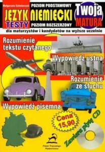 Twoja matura Jzyk niemiecki poziom podstawowy/poziom rozszerzony + CD - 2825664837