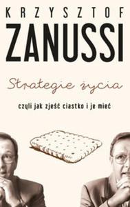 Strategie ycia, czyli jak zje ciastko i je mie - 2857781049