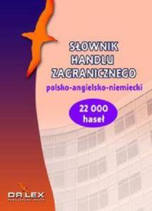 Sownik handlu zagranicznego pol-ang-niem/Sownik terminologii celnej UE pol-ang-niem - 2857781118