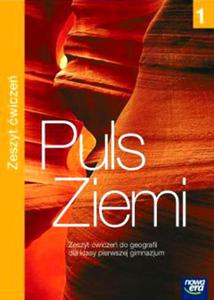 Puls Ziemi Klasa 1. Gimnazjum. Geografia. Zeszyt wicze - 2857781177