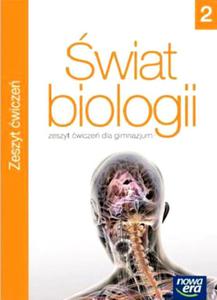 wiat biologii. Klasa 2. Gimnazjum. Biologia Zeszyt wicze