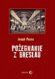 POEGNANIE Z BRESLAU BR DIALOG 9788380023321 - 2857781410