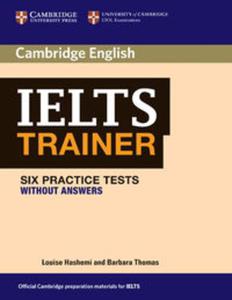 IELTS Trainer Six Practice Tests without answers - 2857781428