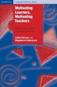 Motivating Learners, Motivating Teachers - 2857781971