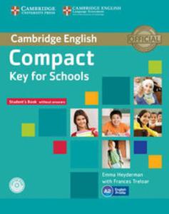 Compact Key for Schools Student's Book without answers + Workbook + CD - 2857781973