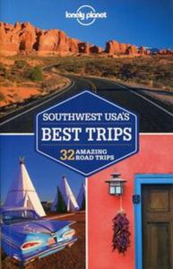 Lonely Planet Southwest Usa's Best Trips - 2857781991