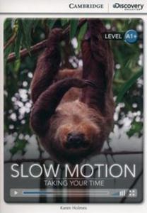 Slow Motion: Taking Your Time - 2857782750
