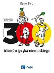 300 idiomów jzyka niemieckiego