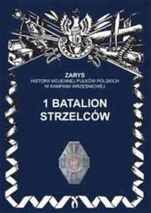 1 batalion strzelców