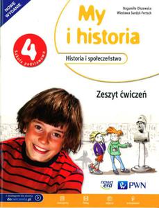 04 HISTORIA/NE-PWN/MY I HISTORIA W.2016 NOWA ERA 9788326726897 - 2857783428