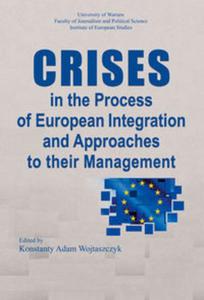 Crises in the Process of European Integration and Approaches to their Management - 2857784244