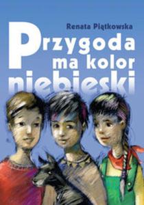 Przygoda ma kolor niebieski - 2825665026