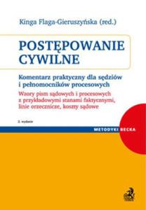 Postpowanie cywilne Komentarz praktyczny dla sdziw i penomocnikw procesowych - 2857784389