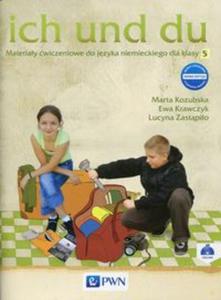 Ich und du. Klasa 5, Szkoa podst. Jzyk niemiecki. Materiay wiczeniowe - 2857784696