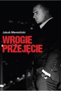 Wrogie przejcie - 2857784917