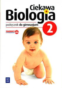 Ciekawa biologia. Klasa 2, Gimnazjum. Biologia. Podrcznik - 2857785036