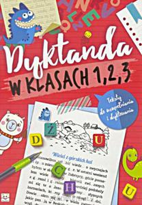 Dyktanda w klasach 1, 2, 3 Testy - 2857785250