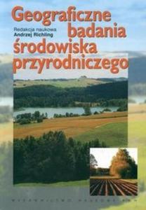 Geograficzne badania rodowiska przyrodniczego - 2825665109