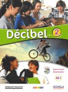 Decibel 2 Podrcznik + CD wersja wieloletnia - 2857786050