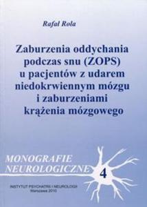 Zaburzenia oddychania podczas snu (ZOPS) u pacjentw z udarem niedokrwiennym mzgu i zaburzeniami krenia mzgowego - 2857786121