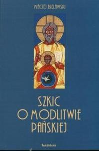 Szkic o Modlitwie Paskiej - 2825665118