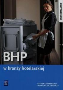 BHP w brany hotelarskiej Podrcznik - 2857786203