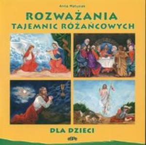 Rozwaania tajemnic racowych dla dzieci - 2825665126