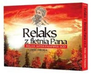 Relaks z fletni Pana 2CD. Cz 2 - 2857786419