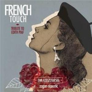 French Touch - Tribute to Edith Piaf - 2857786427