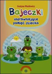 Bajeczki usprawniajce pami dziecka - 2857786451