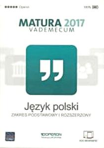 Vademecum Matura 2017. Jzyk polski. Zakres podst. i rozsz - 2857786503