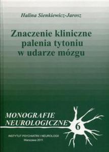 Znaczenie kliniczne palenia tytoniu w udarze mzgu - 2857786619