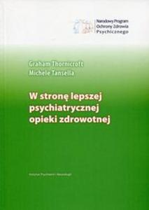 W stron lepszej psychiatrycznej opieki zdrowotnej - 2857786639