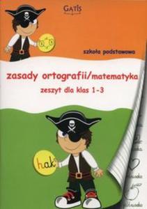 Zeszyt A5 Zasadt ortografii/matematyka 1-3 w trzy linie i w kratk 32 kartki - 2857786843