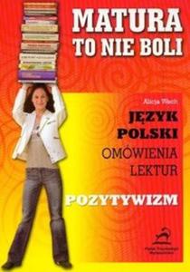 Matura to nie boli - Pozytywizm 2006 - 2825665166