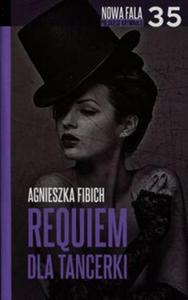 Requiem dla tancerki 35 - 2857787181