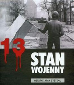 Stan wojenny ostatni atak systemu - 2825665173