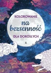 Kolorowanie na bezsenno dla dorosych - 2857787255