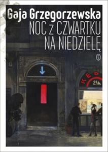 Noc z czwartku na niedziel - 2857787336