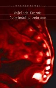 OPOWIECI PRZEBRANE Archipelagi - 2825646310