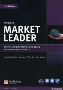 Market Leader Advanced Flexi Course Book 1 +CD +DVD - 2857787782