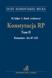 Konstytucja RP Tom II. Komentarz do art. 87-243 DKB - 2857788222