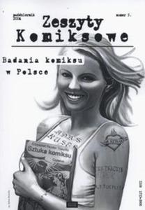 Zeszyty komiksowe 5/2006 Badania komiksu w Polsce - 2857788810