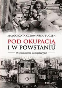 Pod okupacj i w powstaniu - 2857789101